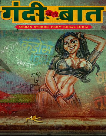 Download Gandii Baat (Season 1) WEB-DL Hindi ALTBalaji Web Series 1080p | 720p | 480p [450MB] download